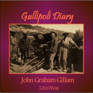 Gallipoli Diary - John Graham GILLAM Audiobooks - Free Audio Books | Knigi-Audio.com/en/