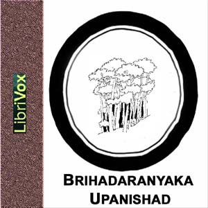 Brihadaranyaka Upanishad - Unknown Audiobooks - Free Audio Books | Knigi-Audio.com/en/