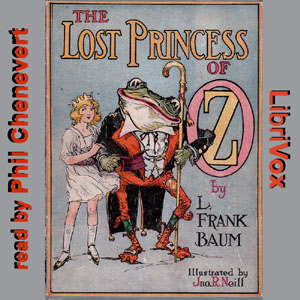 The Lost Princess of Oz (version 2) - L. Frank Baum Audiobooks - Free Audio Books | Knigi-Audio.com/en/