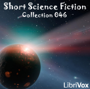 Short Science Fiction Collection 046 - Various Audiobooks - Free Audio Books | Knigi-Audio.com/en/