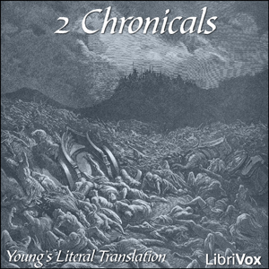 Bible (YLT) 14: 2 Chronicles - Young's Literal Translation Audiobooks - Free Audio Books | Knigi-Audio.com/en/