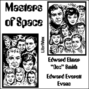 Masters of Space - E. E. Smith Audiobooks - Free Audio Books | Knigi-Audio.com/en/