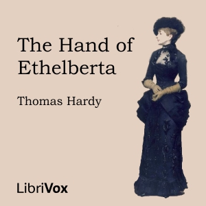 The Hand of Ethelberta - Thomas Hardy Audiobooks - Free Audio Books | Knigi-Audio.com/en/