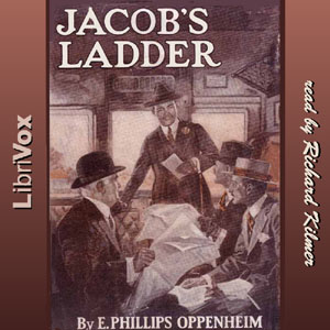 Jacob's Ladder - E. Phillips Oppenheim Audiobooks - Free Audio Books | Knigi-Audio.com/en/