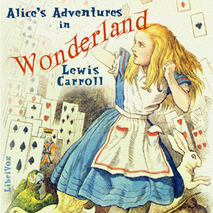 Alice's Adventures in Wonderland (version 4) - Lewis Carroll Audiobooks - Free Audio Books | Knigi-Audio.com/en/