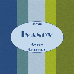 Ivanov - Anton Chekhov Audiobooks - Free Audio Books | Knigi-Audio.com/en/