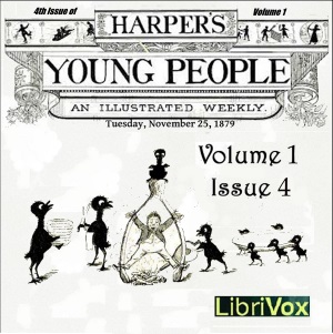 Harper's Young People, Vol. 01, Issue 04, Nov. 25, 1879 - Various Audiobooks - Free Audio Books | Knigi-Audio.com/en/