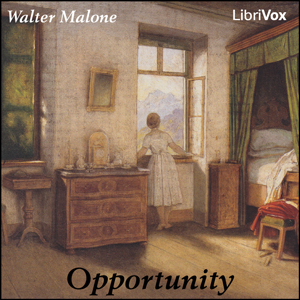 Opportunity - Walter MALONE Audiobooks - Free Audio Books | Knigi-Audio.com/en/