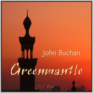 Greenmantle - John Buchan Audiobooks - Free Audio Books | Knigi-Audio.com/en/