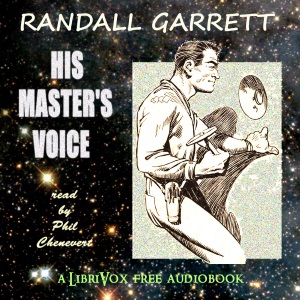 His Master's Voice - Randall Garrett Audiobooks - Free Audio Books | Knigi-Audio.com/en/