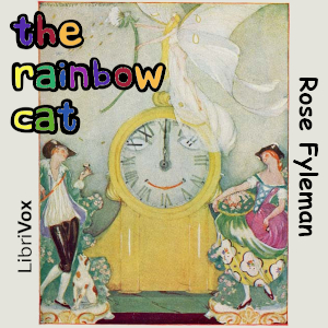 The Rainbow Cat - Rose Fyleman Audiobooks - Free Audio Books | Knigi-Audio.com/en/