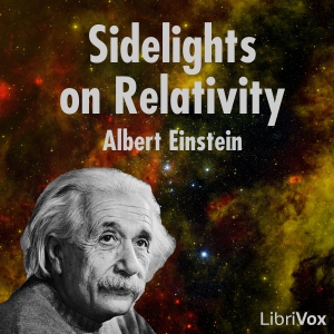 Sidelights on Relativity - Albert EINSTEIN Audiobooks - Free Audio Books | Knigi-Audio.com/en/