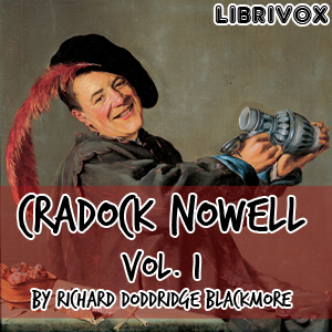 Cradock Nowell Vol. 1 - Richard Doddridge Blackmore Audiobooks - Free Audio Books | Knigi-Audio.com/en/