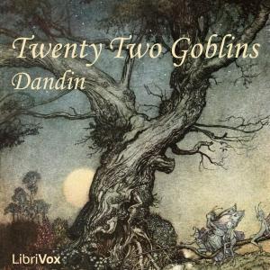 Twenty Two Goblins - Anonymous Audiobooks - Free Audio Books | Knigi-Audio.com/en/