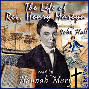 The Life of Rev. Henry Martyn - John HALL Audiobooks - Free Audio Books | Knigi-Audio.com/en/