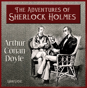 The Adventures of Sherlock Holmes - Sir Arthur Conan Doyle Audiobooks - Free Audio Books | Knigi-Audio.com/en/