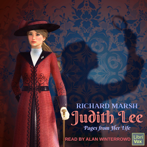 Judith Lee - Pages From Her Life - Richard Marsh Audiobooks - Free Audio Books | Knigi-Audio.com/en/