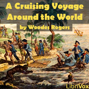 A Cruising Voyage Around the World - Woodes ROGERS Audiobooks - Free Audio Books | Knigi-Audio.com/en/