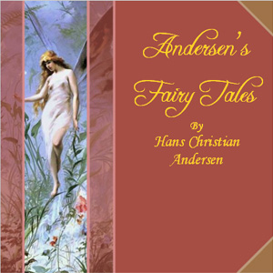 Andersen's Fairy Tales - Hans Christian Andersen Audiobooks - Free Audio Books | Knigi-Audio.com/en/
