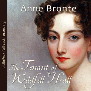 The Tenant of Wildfell Hall (version 2 dramatic reading) - Anne Brontë Audiobooks - Free Audio Books | Knigi-Audio.com/en/