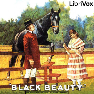 Black Beauty (version 3 Dramatic Reading) - Anna Sewell Audiobooks - Free Audio Books | Knigi-Audio.com/en/