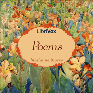 Poems of Marianne Moore - Marianne MOORE Audiobooks - Free Audio Books | Knigi-Audio.com/en/