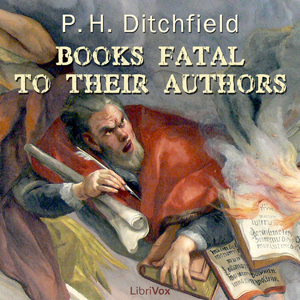 Books Fatal to Their Authors - Peter Hempson DITCHFIELD Audiobooks - Free Audio Books | Knigi-Audio.com/en/