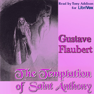 The Temptation Of St. Anthony - Gustave Flaubert Audiobooks - Free Audio Books | Knigi-Audio.com/en/