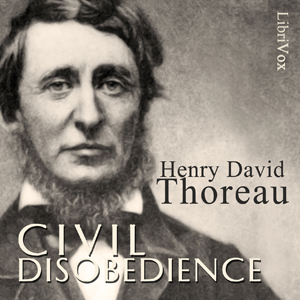 On the Duty of Civil Disobedience (Version 2) - Henry David Thoreau Audiobooks - Free Audio Books | Knigi-Audio.com/en/
