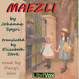 Maezli - Johanna Spyri Audiobooks - Free Audio Books | Knigi-Audio.com/en/