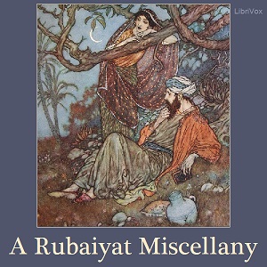 A Rubaiyat Miscellany - Omar Khayyám Audiobooks - Free Audio Books | Knigi-Audio.com/en/