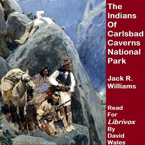 The Indians Of Carlsbad Caverns National Park - Margaret HERSCHEL Audiobooks - Free Audio Books | Knigi-Audio.com/en/