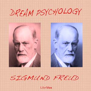 Dream Psychology - Sigmund Freud Audiobooks - Free Audio Books | Knigi-Audio.com/en/
