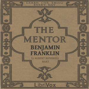 The Mentor: Benjamin Franklin - Albert Bushnell  HART Audiobooks - Free Audio Books | Knigi-Audio.com/en/