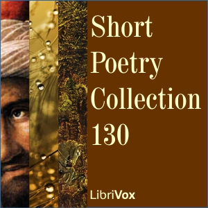 Short Poetry Collection 130 - Various Audiobooks - Free Audio Books | Knigi-Audio.com/en/