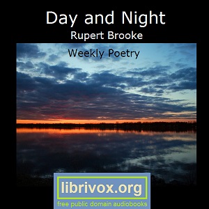 Day and NIght - Rupert Brooke Audiobooks - Free Audio Books | Knigi-Audio.com/en/