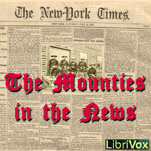 The Mounties in the News - The NEW YORK TIMES Audiobooks - Free Audio Books | Knigi-Audio.com/en/