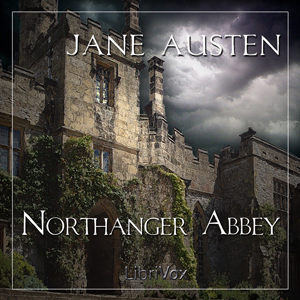 Northanger Abbey (version 2) - Jane Austen Audiobooks - Free Audio Books | Knigi-Audio.com/en/