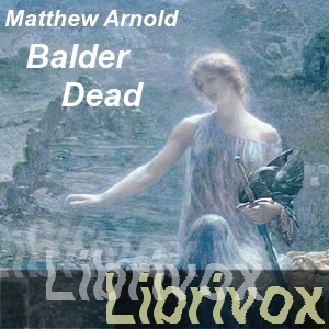 Balder Dead - Matthew Arnold Audiobooks - Free Audio Books | Knigi-Audio.com/en/