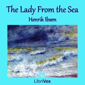 The Lady From the Sea - Henrik Ibsen Audiobooks - Free Audio Books | Knigi-Audio.com/en/