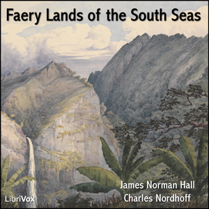 Faery Lands of the South Seas - James Norman HALL Audiobooks - Free Audio Books | Knigi-Audio.com/en/