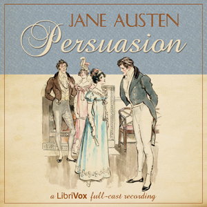 Persuasion (version 6 dramatic reading) - Jane Austen Audiobooks - Free Audio Books | Knigi-Audio.com/en/