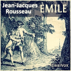 Èmile - Jean-Jacques Rousseau Audiobooks - Free Audio Books | Knigi-Audio.com/en/