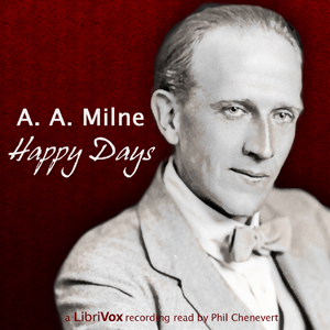 Happy Days - A. A. MILNE Audiobooks - Free Audio Books | Knigi-Audio.com/en/