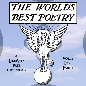 The World's Best Poetry, Volume 2: Love (Part 1) - Various Audiobooks - Free Audio Books | Knigi-Audio.com/en/