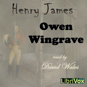 Owen Wingrave - Henry James Audiobooks - Free Audio Books | Knigi-Audio.com/en/
