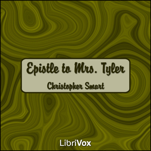 Epistle to Mrs. Tyler - Christopher SMART Audiobooks - Free Audio Books | Knigi-Audio.com/en/