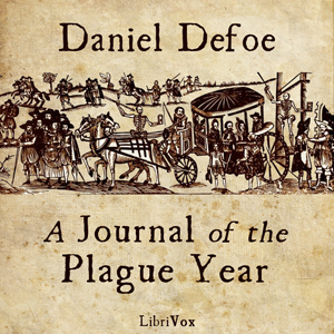 A Journal of the Plague Year - Daniel Defoe Audiobooks - Free Audio Books | Knigi-Audio.com/en/