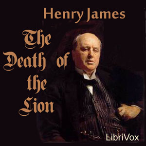 The Death of the Lion - Henry James Audiobooks - Free Audio Books | Knigi-Audio.com/en/