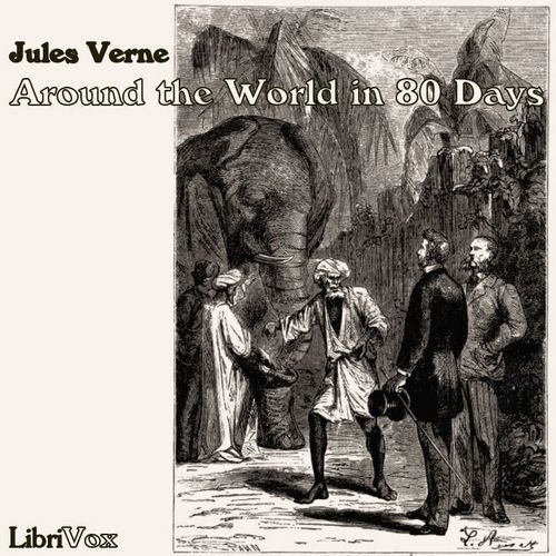 Around the World in Eighty Days - Jules Verne Audiobooks - Free Audio Books | Knigi-Audio.com/en/